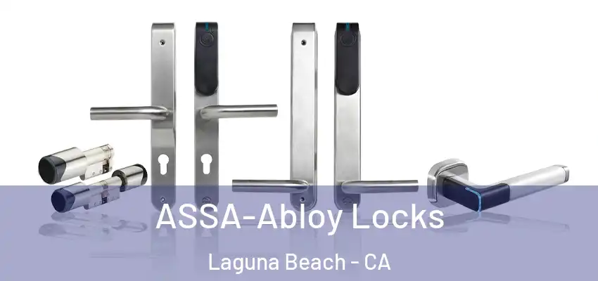  ASSA-Abloy Locks Laguna Beach - CA