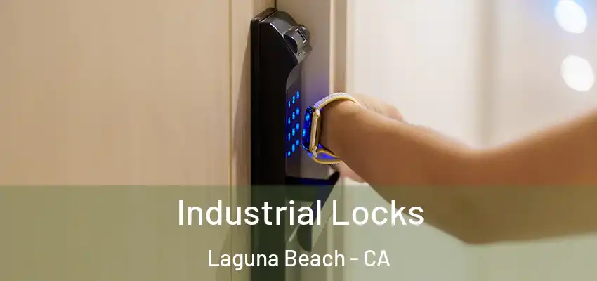 Industrial Locks Laguna Beach - CA